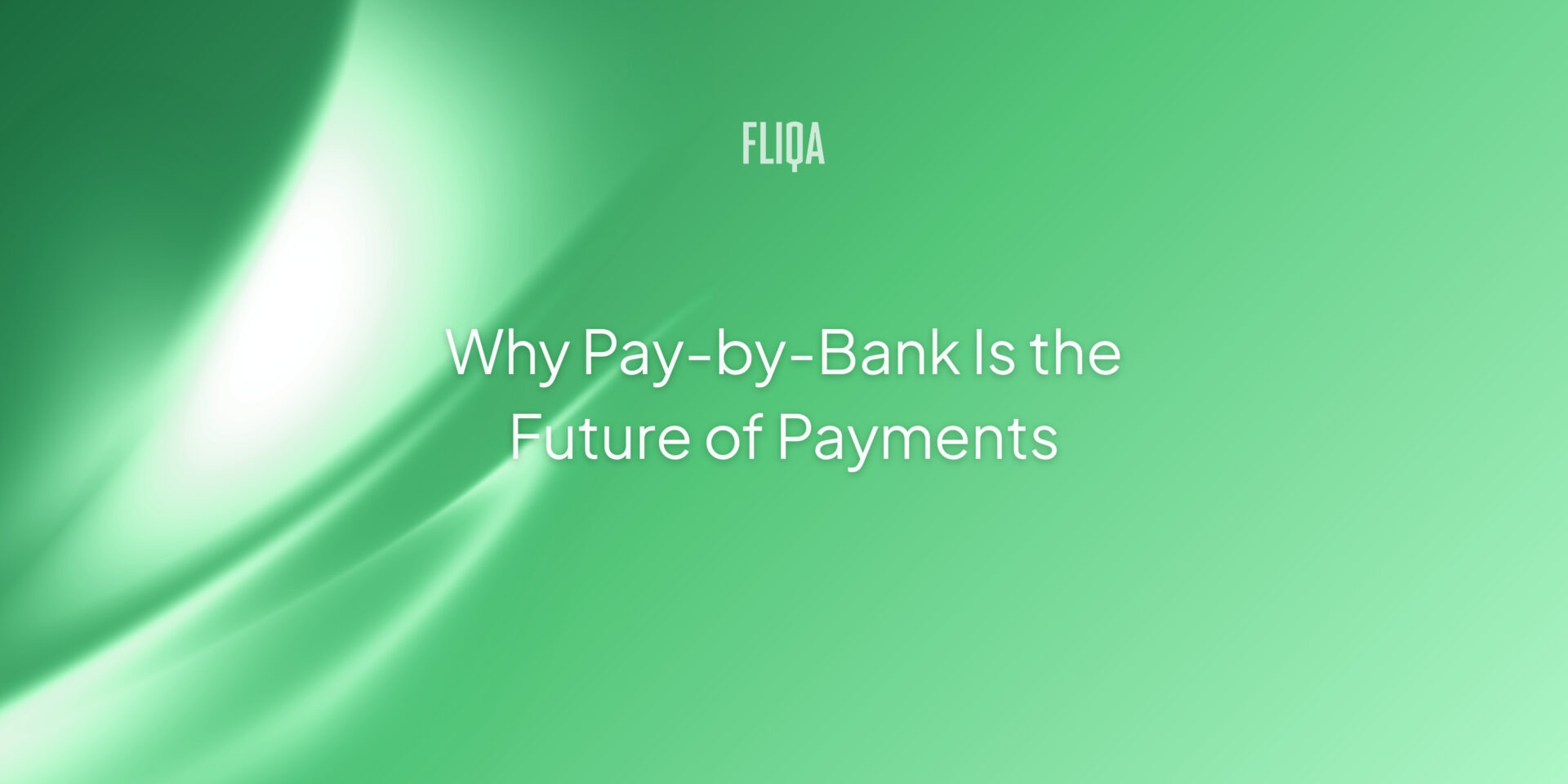 why-is-open-banking-the-future-of-payments